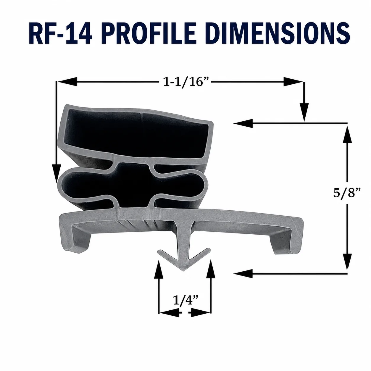 RF-14 refrigeration gasket profile dimensions: 1-1/16 inch width, 5/8 inch height, and 1/4 inch mounting dart